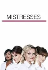 Shelley Conn en la serie - Mistresses: ¿Amor o sexo?