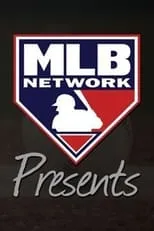 Portada de MLB Network Presents