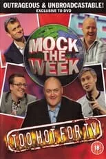 Portada de Mock the Week Too Hot for TV