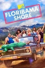 Portada de MTV Floribama Shore