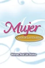 Portada de Mujer, Casos de la Vida Real