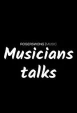 Póster de la temporada 0 de la serie Musicians Talks