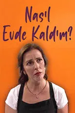 Portada de Nasıl Evde Kaldım