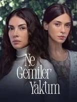 Deniz Baysal en la serie - Ne Gemiler Yaktım