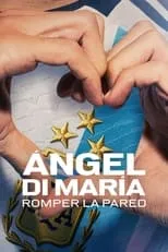 Portada de Ángel Di María: Romper la pared