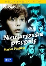 Portada de Niewiarygodne przygody Marka Piegusa