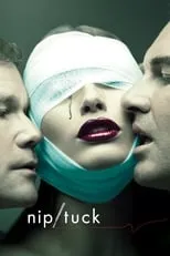 Póster de la temporada 0 de la serie Nip/Tuck, a golpe de bisturí