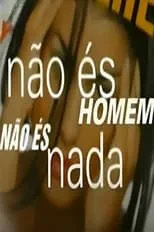 Lourdes Norberto en la serie - Não És Homem Não És Nada