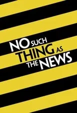 Portada de No Such Thing as the News