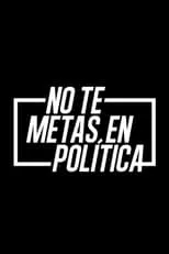 Portada de No te metas en política