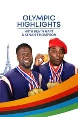 Portada de Olympic Highlights with Kevin Hart & Kenan Thompson