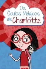 Os Óculos Mágicos de Charlotte