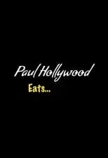 Portada de Paul Hollywood Eats...