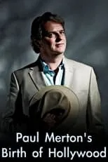 Portada de Paul Merton's Birth of Hollywood