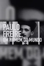 Portada de Paulo Freire: Um Homem do Mundo