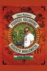 Portada de Podróże kulinarne Roberta Makłowicza