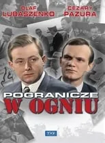 Portada de Pogranicze w ogniu