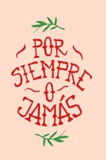 Portada de Por siempre o jamás