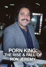 Portada de Porn King: The Rise & Fall of Ron Jeremy