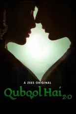 Portada de Qubool Hai 2.0