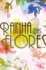 Inês Fouto en la serie - Rainha das Flores