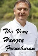 Portada de Raymond Blanc: The Very Hungry Frenchman