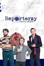 Reporterzy. Z życia wzięte portada