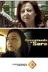 Sandra Melero en la serie - Rescatando a Sara