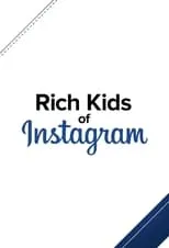 Portada de Rich Kids of Instagram