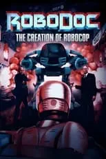 Portada de RoboDoc: The Creation of RoboCop