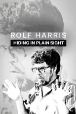 Portada de Rolf Harris: Hiding in Plain Sight