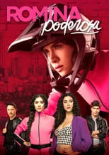 Póster de la temporada 1 de la serie Romina Poderosa