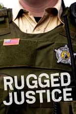 Póster de la temporada 1 de la serie Rugged Justice