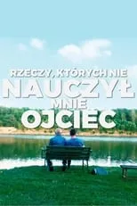 Portada de Rzeczy, których nie nauczył mnie ojciec