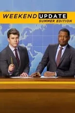 Portada de Saturday Night Live: Weekend Update Summer Edition