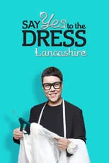 Portada de Say Yes To The Dress: Lancashire