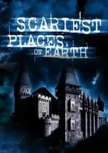 Scariest Places on Earth portada