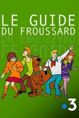 Portada de Scooby-Doo: Le Guide du Froussard