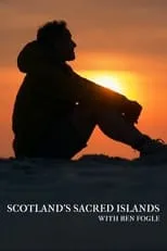 Portada de Scotland's Sacred Islands with Ben Fogle