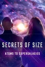 Portada de Secrets of Size: Atoms to Supergalaxies