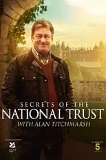 Portada de Secrets of the National Trust with Alan Titchmarsh