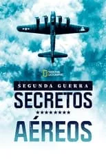 Portada de Segunda Guerra Mundial: secretos desde el cielo