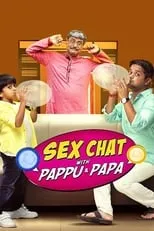 Portada de Sex Chat with Pappu & Papa