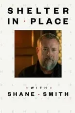 Portada de Shelter in Place with Shane Smith