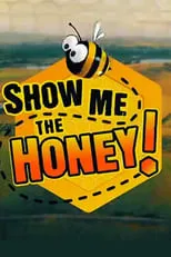 Portada de Show Me the Honey!