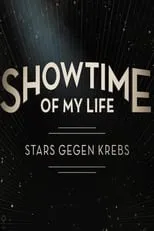 Portada de Showtime of My Life - Stars gegen Krebs