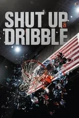 Portada de Shut Up and Dribble