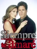 Temporada 1 de Siempre te amaré