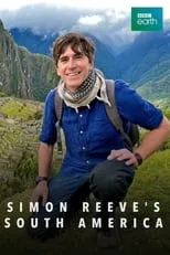 Portada de Simon Reeve's South America