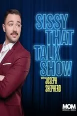 Portada de Sissy That Talk Show with Joseph Shepherd